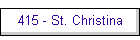 415 - St. Christina